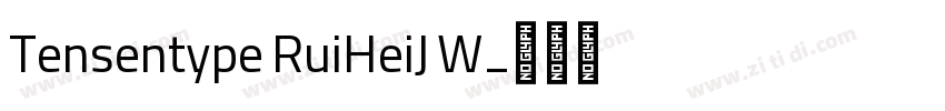 Tensentype RuiHeiJ W字体转换